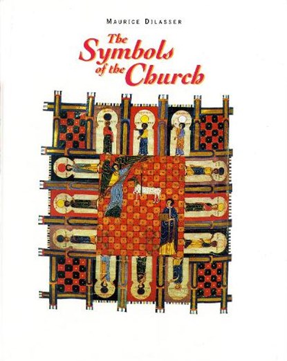 The Symbols of the Church, Maurice Dilasser - Gebonden - 9780814625385
