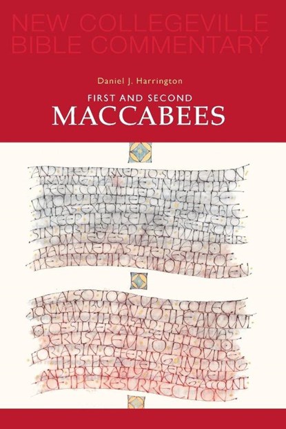 First and Second Maccabees, Daniel J. Harrington - Paperback - 9780814628461