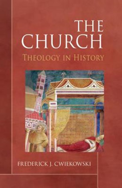 The Church, Frederick J Cwiekowski - Paperback - 9780814644683