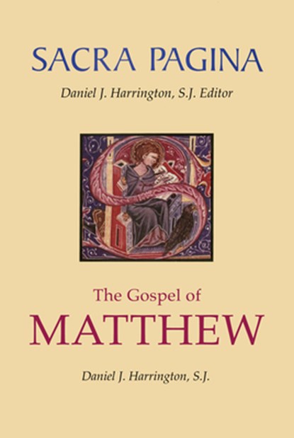 Sacra Pagina: The Gospel of Matthew: Volume 1, Daniel J. Harrington - Gebonden - 9780814658031
