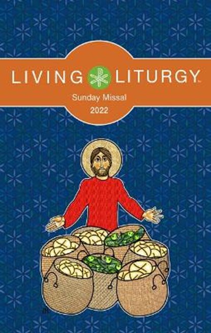 Living Liturgy(tm) Sunday Missal 2022, Various - Paperback - 9780814666050