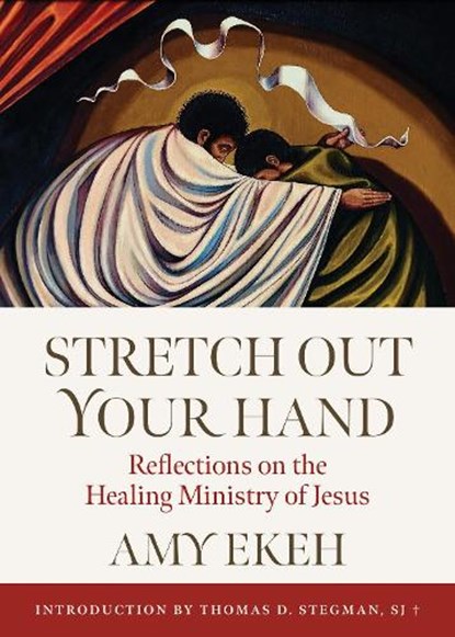 Stretch Out Your Hand, Amy Ekeh - Paperback - 9780814669815