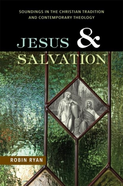 Jesus and Salvation, Robin Ryan - Paperback - 9780814682531