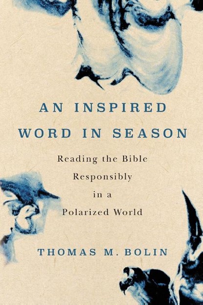 An Inspired Word in Season, Thomas M Bolin - Paperback - 9780814688021