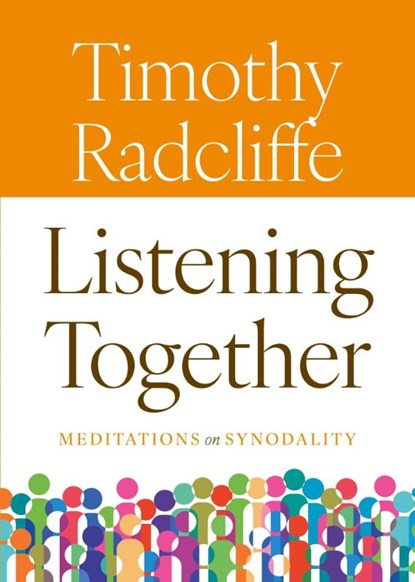 Listening Together, Timothy Radcliffe - Paperback - 9780814688823