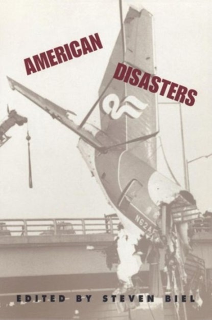 American Disasters, Steven Biel - Paperback - 9780814713464