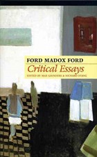Critical Essays | Ford Madox Ford | 