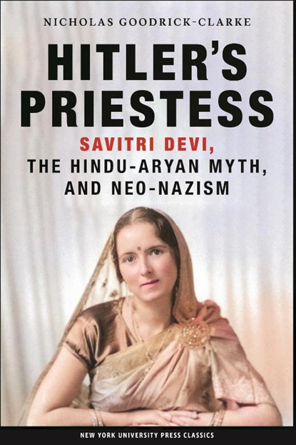 Hitler's Priestess, Nicholas Goodrick-Clarke - Paperback - 9780814731116