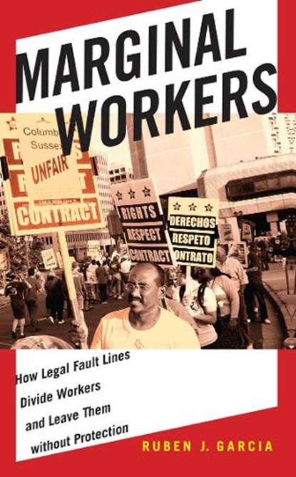 Marginal Workers, Ruben J. Garcia - Gebonden - 9780814732212