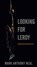 Looking for Leroy, Mark Anthony Neal - Paperback - 9780814758366