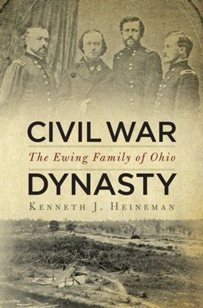 Civil War Dynasty, Kenneth J Heineman - Ebook - 9780814773024