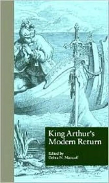 King Arthur's Modern Return, Debra N. Mancoff - Gebonden - 9780815325000