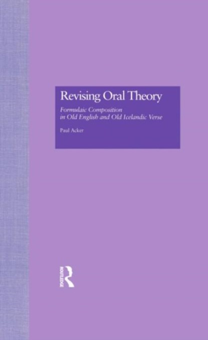 Revising Oral Theory, Paul Acker - Gebonden - 9780815331025