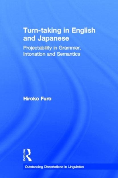 Turn-taking in English and Japanese, Hiroko Furo - Gebonden - 9780815340478