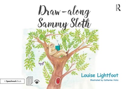 Draw Along With Sammy Sloth, Louise Lightfoot - Paperback - 9780815349426