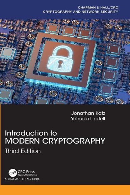 Introduction to Modern Cryptography, Jonathan (University of Maryland Katz ; Yehuda (Bar-Ilan University Lindell - Gebonden - 9780815354369