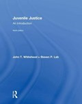 Juvenile Justice | Whitehead, John T. ; Lab, Steven P. | 