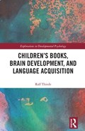 Children's books, brain development, and language acquisition | Ralf Thiede | 