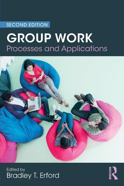 Group Work, Bradley T. (Vanderbilt University Erford - Paperback - 9780815363033