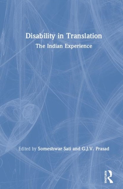 Disability in Translation, Someshwar Sati ; G.J.V. Prasad - Gebonden - 9780815369844