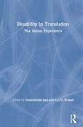 Disability in Translation | Sati, Someshwar ; Prasad, G.J.V. | 