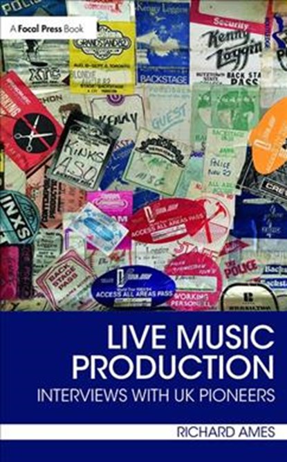 Live Music Production, Richard Ames - Paperback - 9780815373728