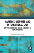 Maritime Disputes and International Law | Constantinos Yiallourides | 