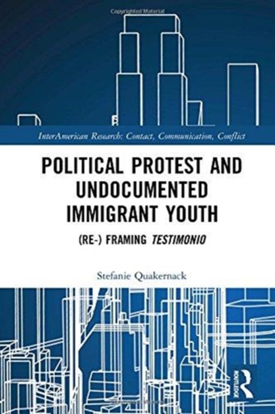 Political Protest and Undocumented Immigrant Youth