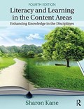 Literacy and Learning in the Content Areas | Sharon Kane | 