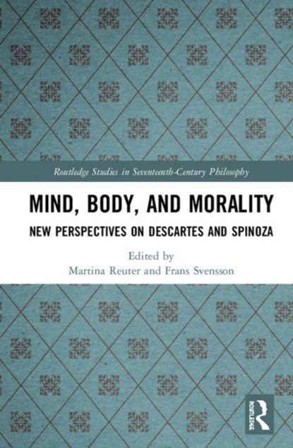 Mind, Body, and Morality, Martina Reuter ; Frans Svensson - Gebonden - 9780815384946