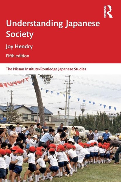 Understanding Japanese Society, Joy (Oxford Brookes University Hendry - Paperback - 9780815385875