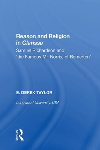 Reason and Religion in Clarissa, E. Derek Taylor - Gebonden - 9780815391333