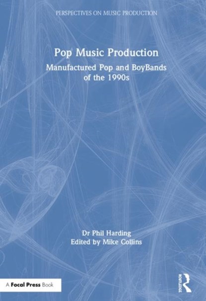 Pop Music Production, Phil Harding - Gebonden - 9780815392804