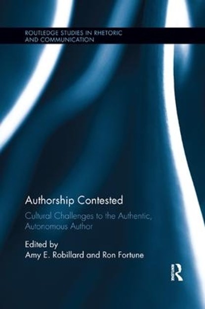 Authorship Contested, Amy E. Robillard ; Ron Fortune - Paperback - 9780815396390