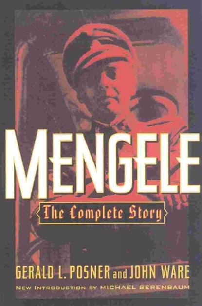 Mengele, Gerald L. Posner ; John Ware - Paperback - 9780815410065
