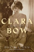 Clara Bow | David Stenn | 