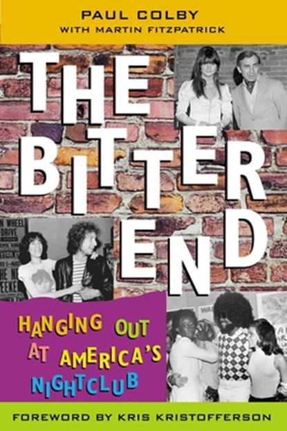 The Bitter End, Paul Colby - Gebonden - 9780815412069