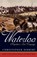 Waterloo, Christopher Hibbert - Paperback - 9780815412922