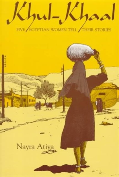 Khul-Khaal, Nayra Atiya - Paperback - 9780815601814