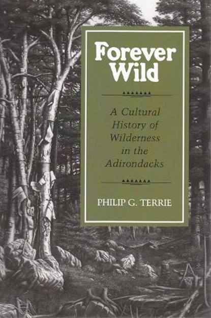 Terrie, P: Forever Wild, Philip G Terrie - Paperback - 9780815602880