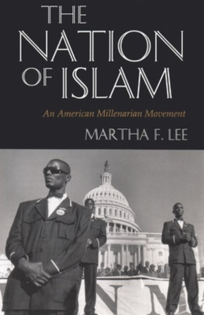 The Nation of Islam, Martha F. Lee - Paperback - 9780815603757