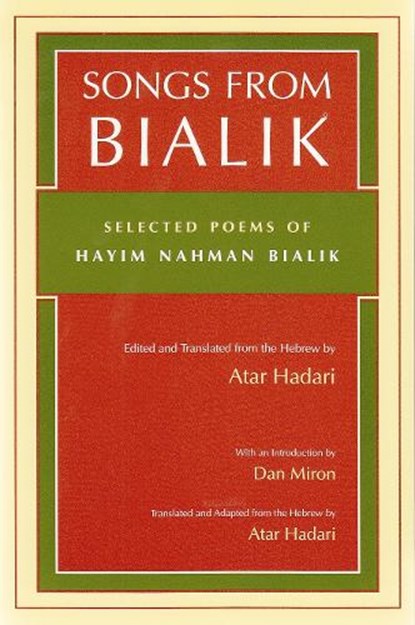 Songs from Bialik, Atar Hadari - Paperback - 9780815606055