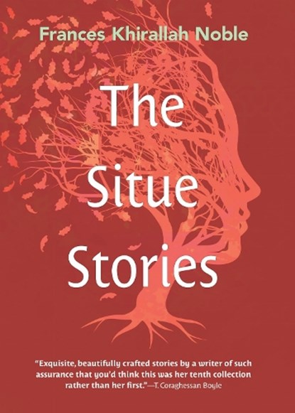The Situe Stories, Frances Khirallah Noble - Gebonden - 9780815606574