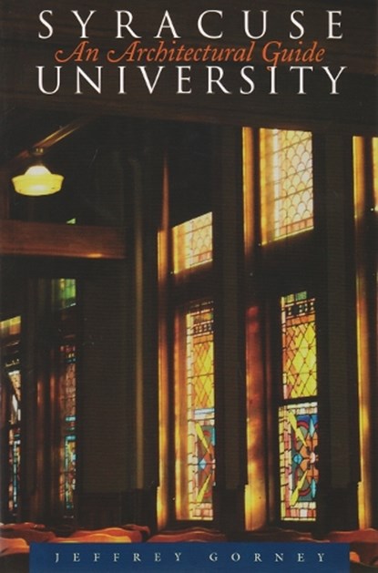 Syracuse University, Jeffrey Gorney ; John Robert Greene - Paperback - 9780815608103