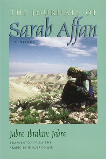 The Journals of Sarab Affan, Jabra Ibrahim Jabra - Gebonden - 9780815608837