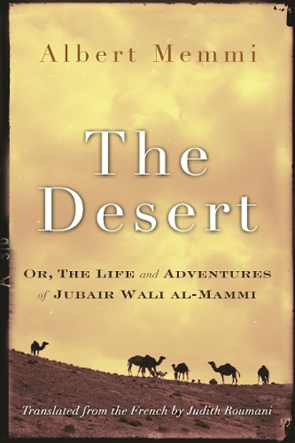 The Desert, MEMMI,  Albert - Paperback - 9780815610557