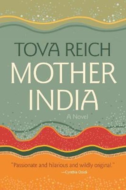Mother India, Tova Reich - Gebonden - 9780815611066