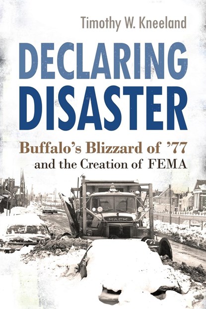 Declaring Disaster, Timothy W. Kneeland - Paperback - 9780815611271