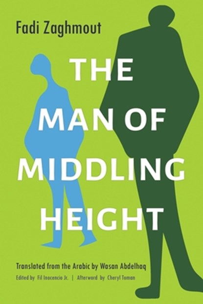 The Man of Middling Height, Fadi Zaghmout - Paperback - 9780815611851
