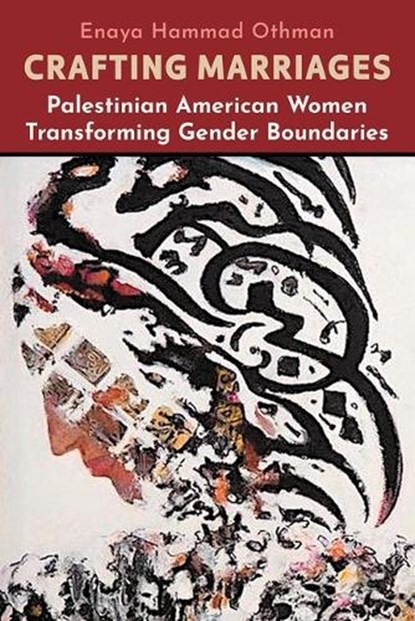Crafting Marriages, Enaya Hammad Othman - Gebonden - 9780815611943